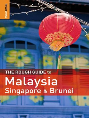 cover image of The Rough Guide to Malaysia, Singapore & Brunei